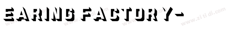 Earing Factory字体转换